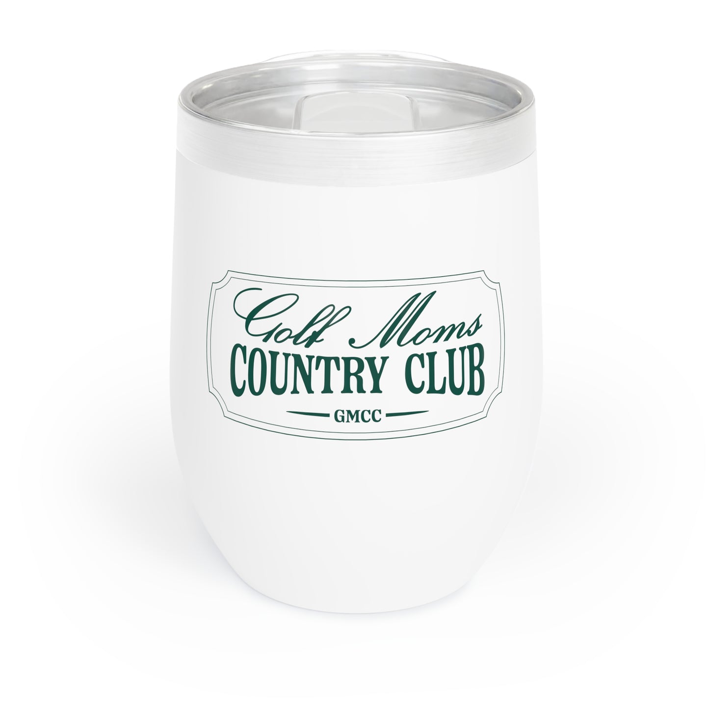 Golf Moms Country Club Chill Wine Tumbler